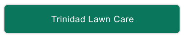 Trinidad Lawn Care